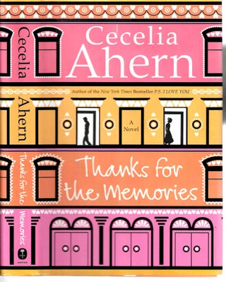Item #4996 Thanks for the Memories. Cecelia Ahern
