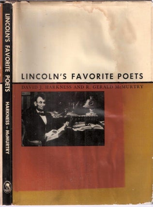Item #5253 Lincoln's Favorite Poets. Harkness, McMurtry
