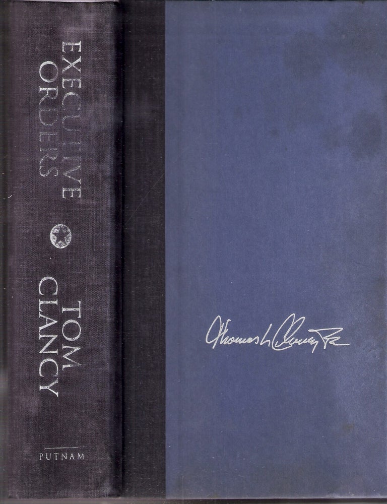 Item #57 Executive Orders (Jack Ryan #8). Tom Clancy.