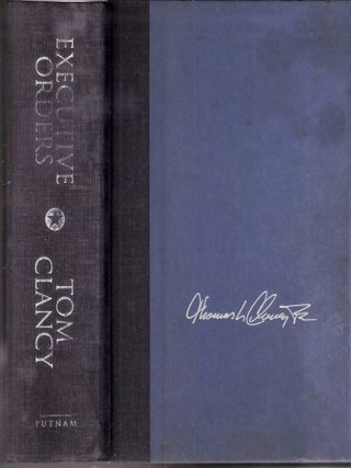 Item #57 Executive Orders (Jack Ryan #8). Tom Clancy