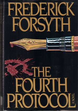 Item #5770 The Fourth Protocol. Fredrick Forsyth
