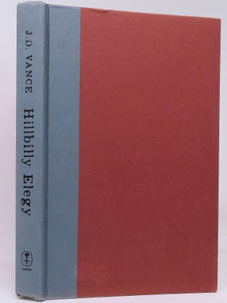 Hillbilly Elegy: A Memoir of a Family and Culture in Crisis; A Memoir of a Family and Culture in Crisis