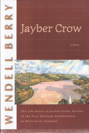 Item #5905 Jayber Crow. Wendell Berry
