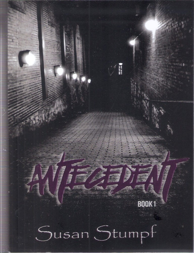 Item #5960 Antecedent (Book 1). Susan Stumpf.