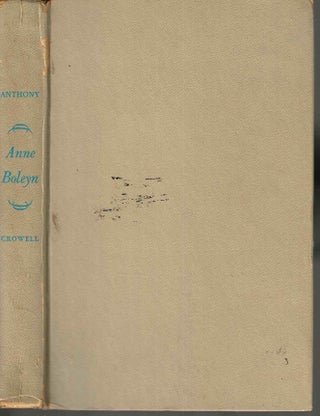Item #608 Anne Boleyn. Evelyn Bridget Patricia Anthony