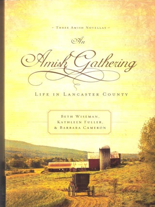 An Amish Gathering: Life in Lancaster County