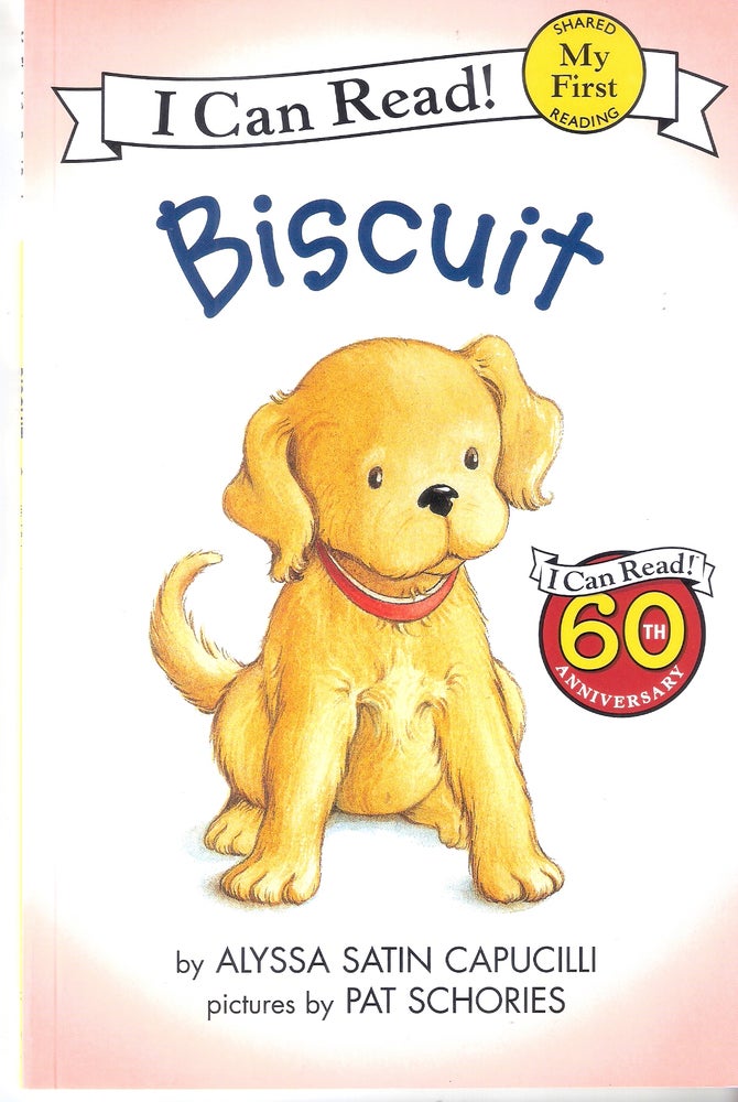 Item #6430 Biscuit; I Can Read. Alyssa Satin Capucilli.
