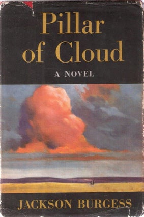 Item #713 Pillar of Cloud. Jackson Burgess