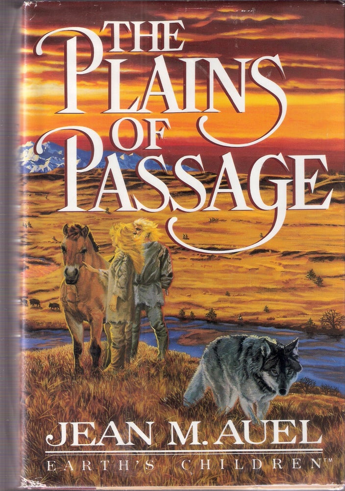 Item #7261 The Plains of Passage (Earth's Children Book 4). Jean M. Auel.