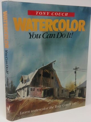 Item #7282 Watercolor: You Can Do It. Tony Couch