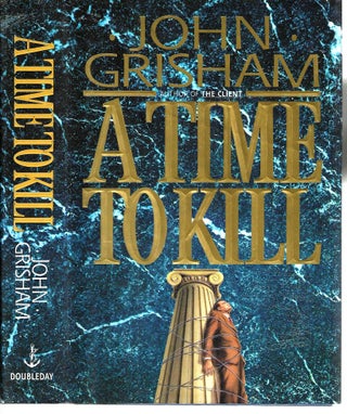 Item #7631 A Time to Kill. John Grisham