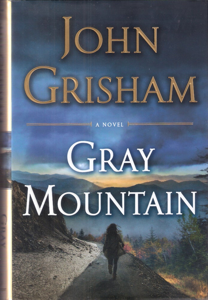 Item #7686 Gray Mountain. John Grisham.