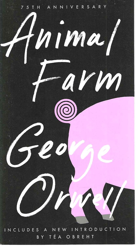 Item #7754 Animal Farm. George Orwell.
