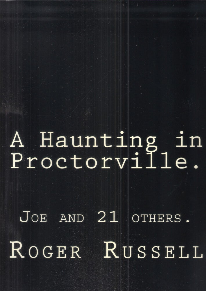 Item #7783 A Haunting in Proctorville. Roger Russell.