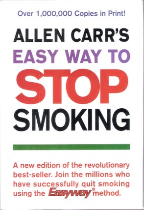 Item #8156 Easy Way to Stop Smoking. Allen Carr