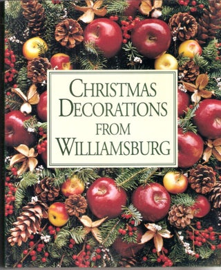 Item #8336 Christmas Decorations from Williamsburg. Susan Hight Rountree