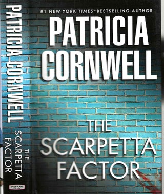 Item #8586 The Scarpetta Factor (Scarpetta #17). Patricia Daniels Cornwell