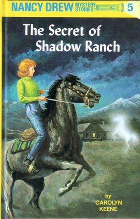 Item #8777 The Secret of Shadow Ranch (Nancy Drew #5). Carolyn Keene