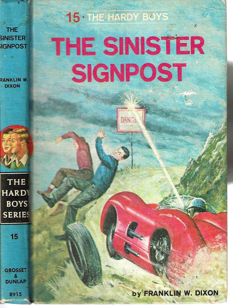 Item #8789 The Sinister Signpost (Hardy Boys #15). Franklin Dixon.