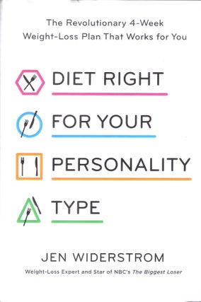 Item #8843 Diet Right For Your Personality Type. Jen Widerstrom