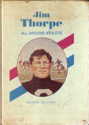 Item #9154 Jim Thorpe; All-Around Athlete. George Sullivan