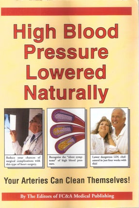 Item #9222 High Blood Pressure Lowered Naturally. FC&A Medical Publishing