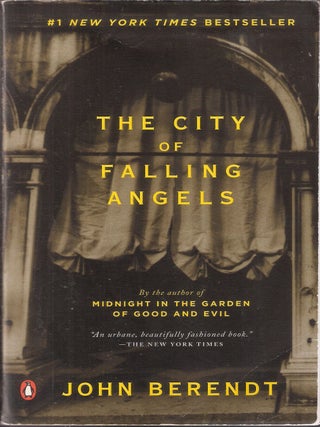 Item #9610 The City of Falling Angels. John Berendt