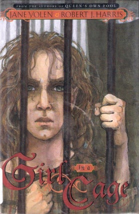 Item #9637 Girl in a Cage. Robert J. Harris Jane Yolen